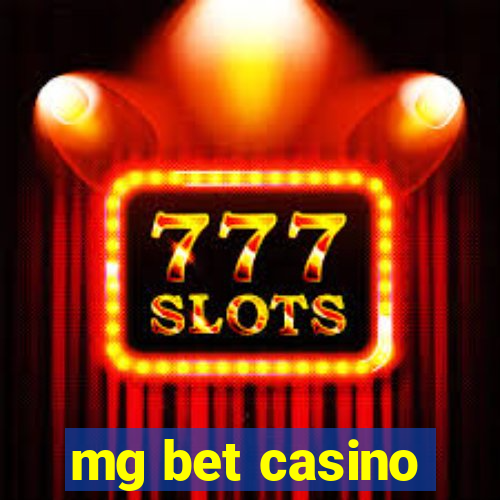 mg bet casino